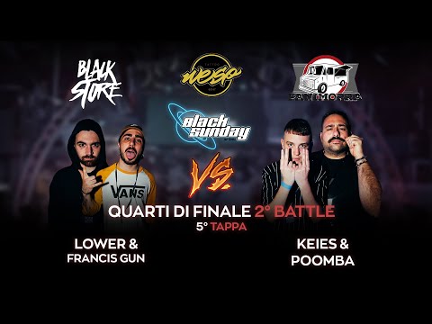 LOWER & FRANCIS GUN vs POOMBA & KEIES (Quarti di Finale) - BLACK SUNDAY FRATM 2VS2