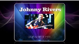 Johnny Rivers ~ Don't Go Lovin' HQ