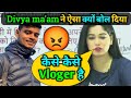 Divya ma'am ने @NomadShubham को ऐसा क्यों कहा || Balgovind vlogs || Divya ma'am new video 
