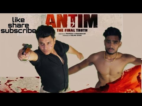 DEEPAK YADAV Antim movie trailer recreate