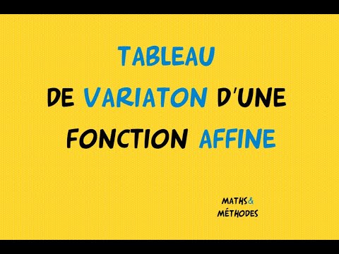 Tableau de variation d'une fonction affine