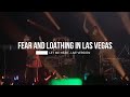 FEAR AND LOATHING IN LAS VEGAS - LET ME HEAR (LIVE VERSION 2022)
