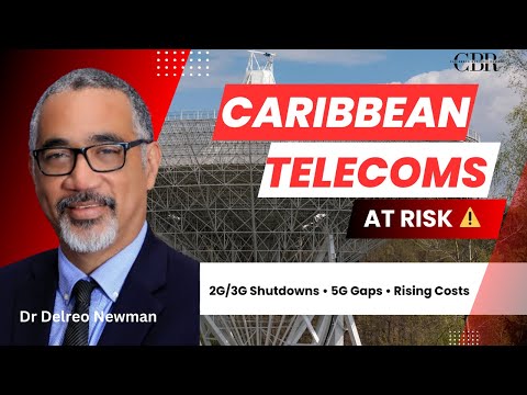 Caribbean Telecoms at Risk: 5G Gaps, Cable Churn &  Future of Digital Infrastructure | Delreo Newman