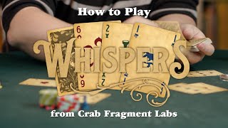How to play Whispers by James Ernest