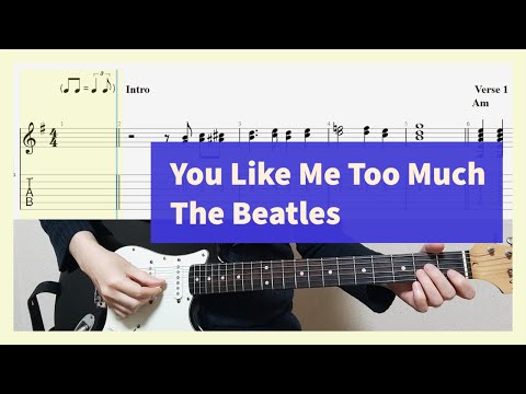 You Like Me Too Much (ver. 2) - The Beatles