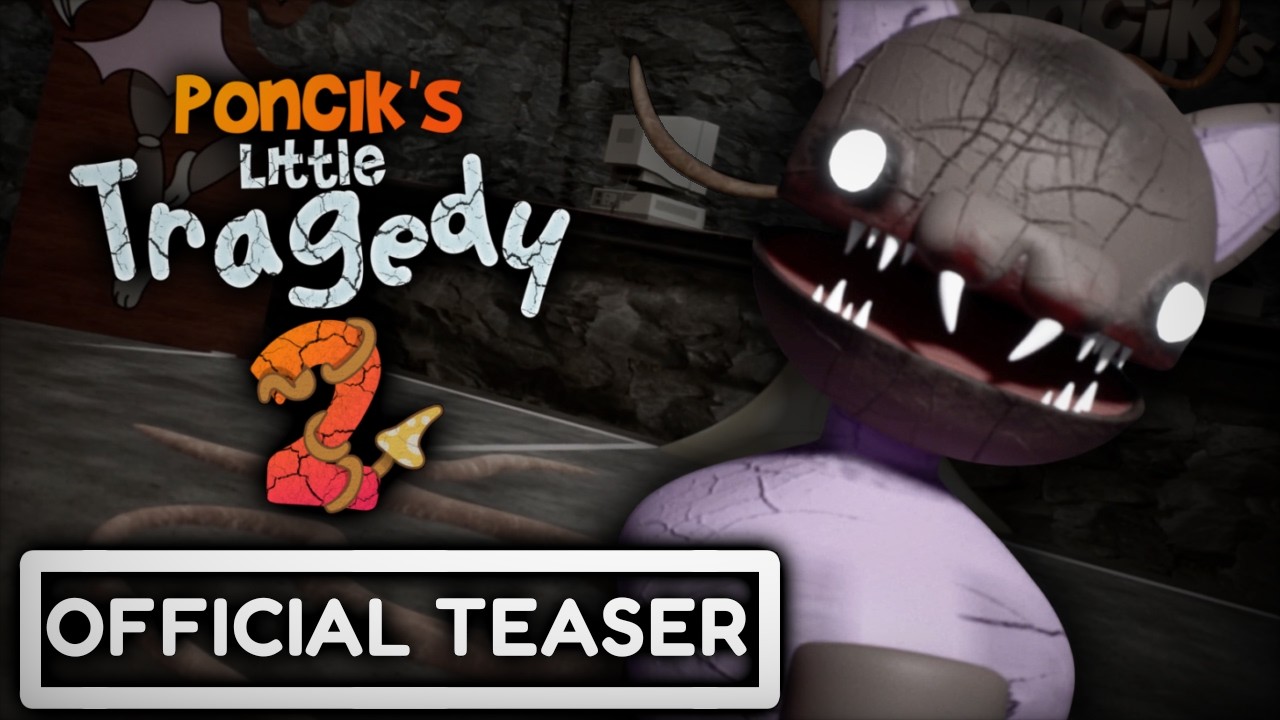 Poncik's Little Tragedy Chapter 2 - Teaser Trailer 2