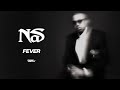 Nas Fever Official Audio