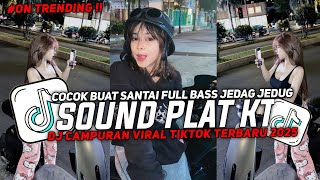 Download lagu DJ PLAT KT BREAKBEAT NONSTOP TERBARU VERSION 2025 AUTO GELENG GELENG JEDAG JEDUG VIRAL TIKTOK🎵 mp3