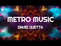 David Guetta - Metro Music