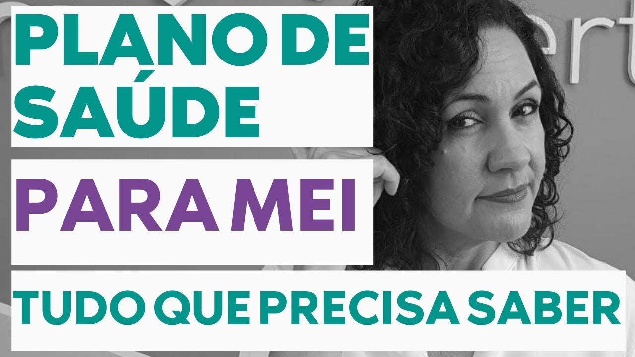 Plano de saúde pra quem é MEI. VEJA TUDO QUE VOCÊ PRECISA SABER NESSE VÍDEO. - 2021 / 2022