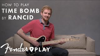 How To Play &quot;Time Bomb&quot; by Rancid | Fender Play™ | Fender