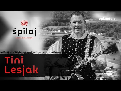 Špilaj - #6 - Tini Lesjak: "Jaz ko sem to videl, so mi solze ravno dol pritekle ..."