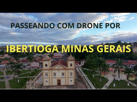 IBERTIOGA MINAS GERAIS   ZONA DA MATA MINEIRA passeando com drone pela área central