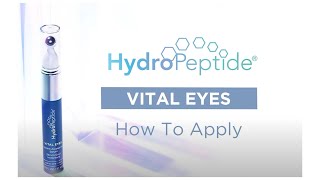 How to apply HydroPeptide Vital Eyes Eye Serum