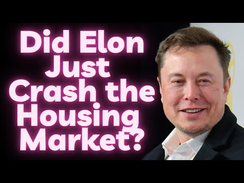 Could Elon Musk's Comments Crash Real Estate?