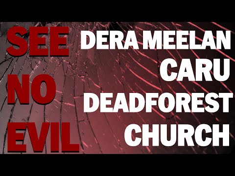 Dera Meelan & Caru - See No Evil (feat. Church & Deadforest) (Official Music Video)