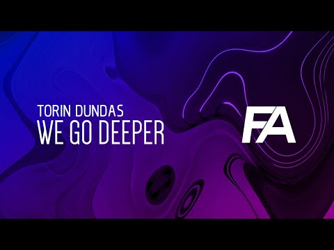 Torin Dundas - We Go Deeper