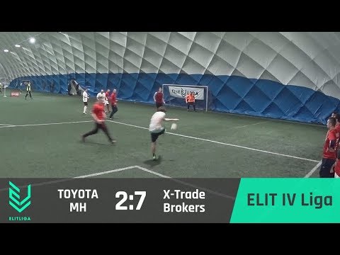 TOYOTA MH 2:7 X-Trade Brokers - ELIT IV Liga [JESIEŃ 2017]