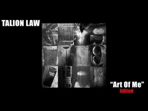 [IDM] Talion Law-Art Of Me (Edited) (From the album 