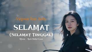 Download lagu Selamat (Selamat Tinggal) – Virgoun Feat Audy | AI Cover Slow Rock Lirik Versi Wanita mp3