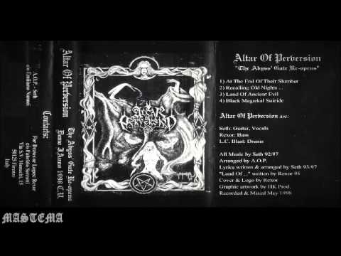 Altar Of Perversion - Land Of Ancient Evil