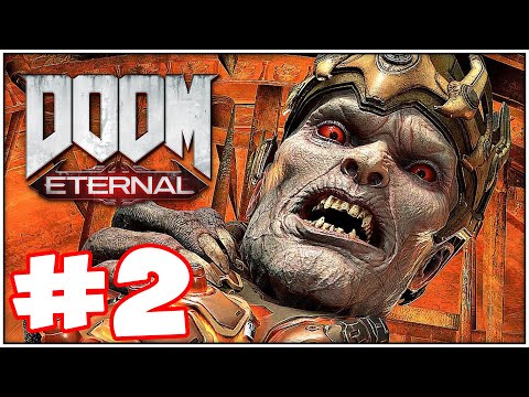 DOOM Eternal Gameplay Walkthrough - Part 2 - New Weapons!