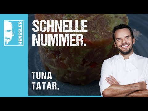 Schnelles Tuna Tatar mit Avocado von Steffen Henssler