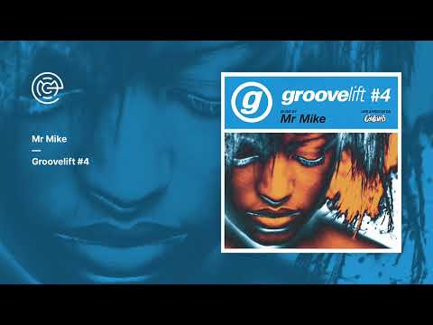 Mr Mike - Groovelift 4 (2001)