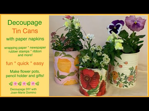 Decoupage floral TIN CANS | use paper napkins & paint | easy! fun! | great handmade gift ❤️