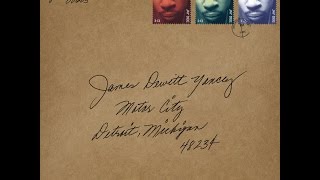 J Dilla - Motor City - Full Album - 2017