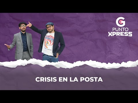 Crisis en la Posta