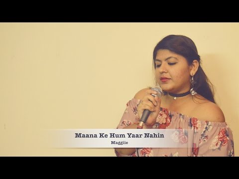 Megha Bhadola Maana ke hum yaar nahin
