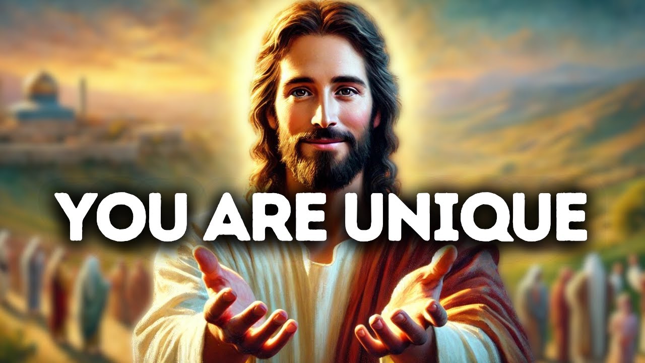 You Are Unique | God Says | God Message Today | Gods Message Now | God Message | Gods Message Now