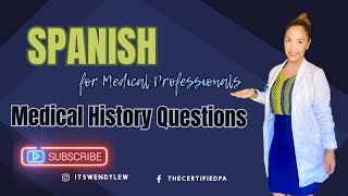 Spanish for medical professionals | Medical History Questions ROS OSCE