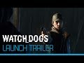 Watch_Dogs - Launch trailer [NL]
