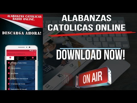 Alabanzas Catolicas Gratis- Cantos Catolicos Radio Video