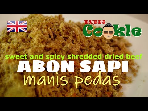 [EN] Recipe ABON SAPI - Indonesian spicy sweet shredded dried beef
