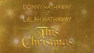 Donny and Lalah Hathaway - This Christmas (Official Audio)