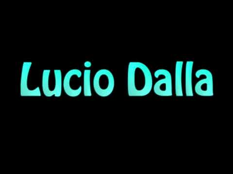 Learn How To Pronounce Lucio Dalla