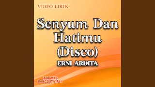 Download lagu Senyum Dan Hatimu (Disco) mp3 Download lagu Senyum Dan Hatimu (Disco) mp3
