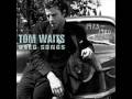 I Never Talk To Strangers - Tom Waits with Bette Midler