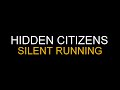 Hidden Citizens - Silent Running (Epic Trailer ...