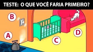 TESTE: O Que VOCÊ Faria Primeiro?