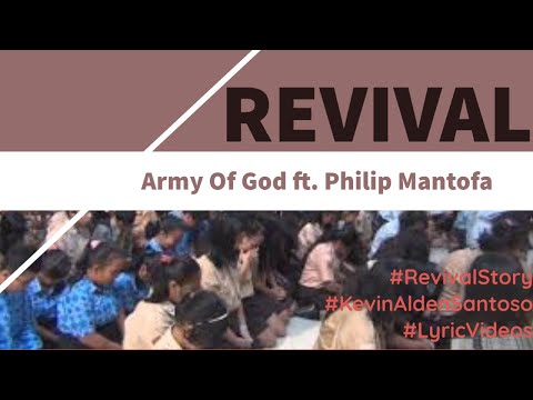 REVIVAL (Army Of God ft. Philip Mantofa) - Lyrics