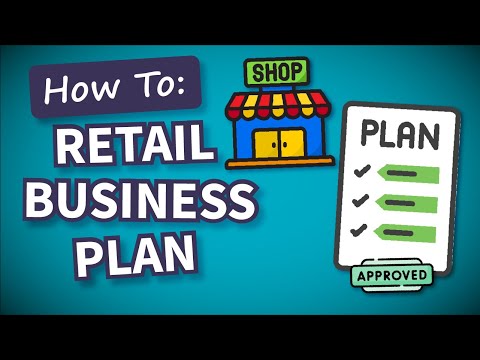 , title : 'How to Create a Business Plan for Retail Store (Free Template Included!)'