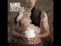 Hands - Brightest