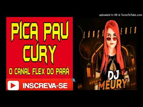 MELODY 2020# SE VOCÊ FOR ATÉ RECIFE# DJ MÉURY