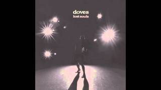 Doves - Lost Souls (Full Album)