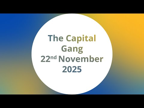 The Capital Gang | 22nd November 2025 | NUP Manifesto | Unopposed Candidates | M7’s Ocean.