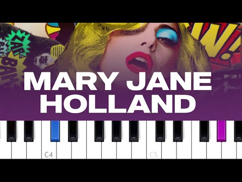 Mary Jane Holland - Lady Gaga